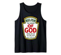 Relish the Word of God Matthew 4:4 Christian Condiments Tank Top