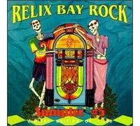 Relix Bay Rock - Sampler #5 / Limited Edition of 1000