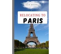 RELOCATING TO PARIS