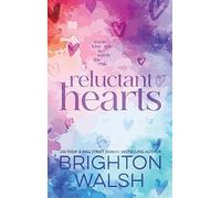 Reluctant Hearts