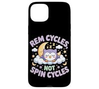REM CYCLES NOT SPIN CYCLES Case for iPhone 15 Plus
