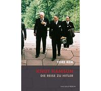 Rem, T: Knut Hamsun. Die Reise zu Hitler