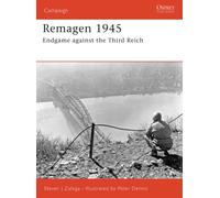 Remagen 1945 : Endgame against the Third Reich
