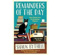 Remainders of the Day: More Diaries from The Bookshop, Wigtown (Main)
