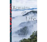 Remains of Life: A Novel (Modern Chinese Literature from Taiwan)