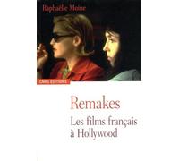 Remakes: Les films français à Hollywood