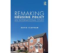 Remaking Housing Policy: An International Study