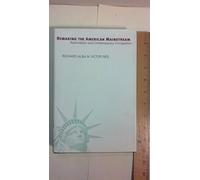 Remaking the American Mainstream - Assimilation & Contemporary Immigration