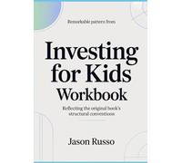 Remarkable pattern from investing for kids: Aligned with the original book’s stylistic pattern