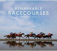 Remarkable Racecourses