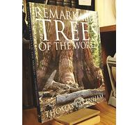 Remarkable Trees of the World