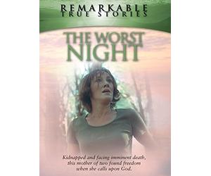 Remarkable True Stories - The Worst Night