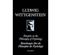 Remarks on the Philosophy of Psychology, Vol.1