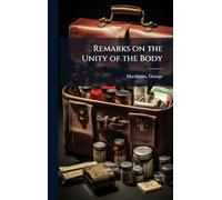 Remarks on the Unity of the Body