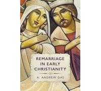 Remarriage in Early Christianity