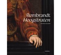 Rembrandt-Hoogstraten : Colour and Illusion