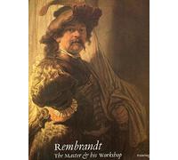 Rembrandt: The Master & His Workshop (paintings) (paper)