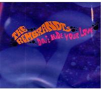 Rembrandts - Don't hide your love