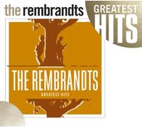 Rembrandts - Greatest Hits