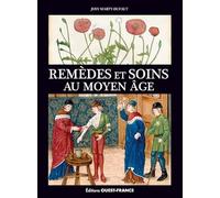 Remèdes et soins au Moyen Âge