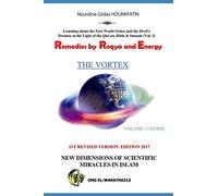 Remedies by Ruqyah and Energy: Learning about the New World Order and the Devil's Promise in the Light of the Qur'an, Bible & Sunnah (Vol. 2)