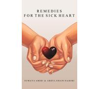 Remedies for the Sick Heart