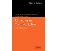 Remedies in Contract and Tort (Law in Context)