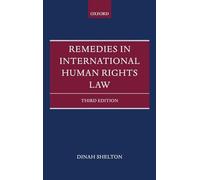 Remedies in International Human Rights Law