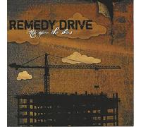 Remedy Drive - Rip Open the Skies