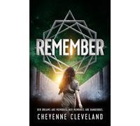 Remember: 1 (The Remember Trilogy)