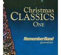 Remember Band - Christmas Classics One (2008)
