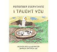 Remember Everything I Taught You and The Body Have to Stick Together