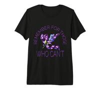 Remember for Those Who Can Not with Forget-me-not Flower, Premium T-Shirt