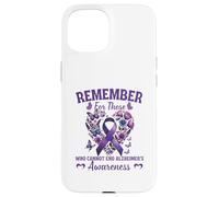 Remember For Those Who Cannot Alzheimer's Awareness Ribbon Case for iPhone 15