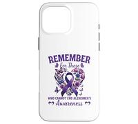 Remember For Those Who Cannot Alzheimer's Awareness Ribbon Case for iPhone 16 Pro Max