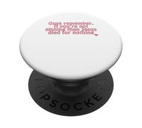 remember. If you’re not sinning than Jesus died for nothing PopSockets Adhesive PopGrip