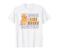 Remember Kids Don’t Play With Fire Works Let The Adults Who T-Shirt