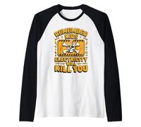 Remember Kids Electricity Will Kill You Electrician Raglan Baseball Tee