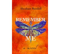 Remember Me: A Novel