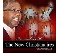 Remember Me by New Christianaires
