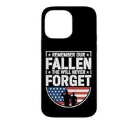 Remember Our Fallen We Will Never Forget Patriotic Tribute Case for iPhone 14 Pro Max