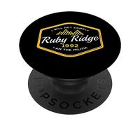 Remember Ruby Ridge 1992 2A Lover I Will Not Comply. PopSockets Adhesive PopGrip