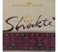 Remember Shakti: Saturday Night in Bombay by JOHN MCLAUGHLIN (2009-02-12)