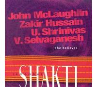Remember Shakti - The Believer