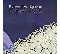 Remember Sports - Slow Buzz