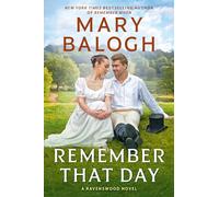 Remember That Day (A Ravenswood Novel)
