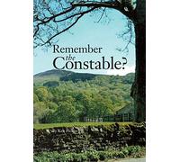Remember the Constable?: West Riding Constabulary Keighley Addingham Bolton Abbey 60s-70s