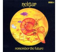 Remember the Future by Nektar Extra tracks, Import, Original recording remastered edition (2002) Audio CD