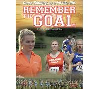 Remember The Goal