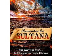 Remember the Sultana